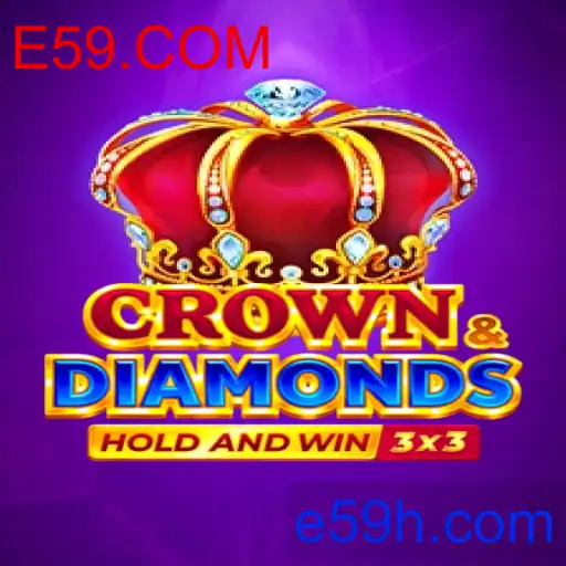 O Fascinante Jogo Crowndiamonds na Plataforma E59.COM